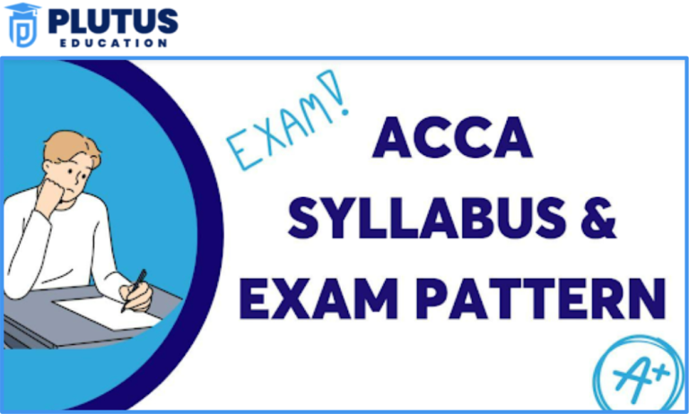 ACCA Syllabus & Exam Pattern 2024: Guide to Acing Your ACCA Certification