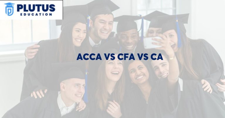 Find Out Which is Better ACCA vs CFA vs CA