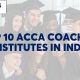 Top 10 ACCA Coaching Institutes in India