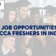 Top Job Opportunities for ACCA Freshers in India