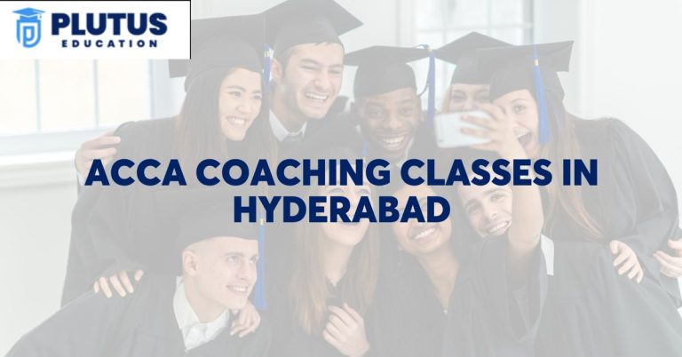 ACCA Coaching Classes in Hyderabad