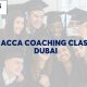 Best ACCA Coaching Classes in Dubai: Top 6 Institutes & Reviews