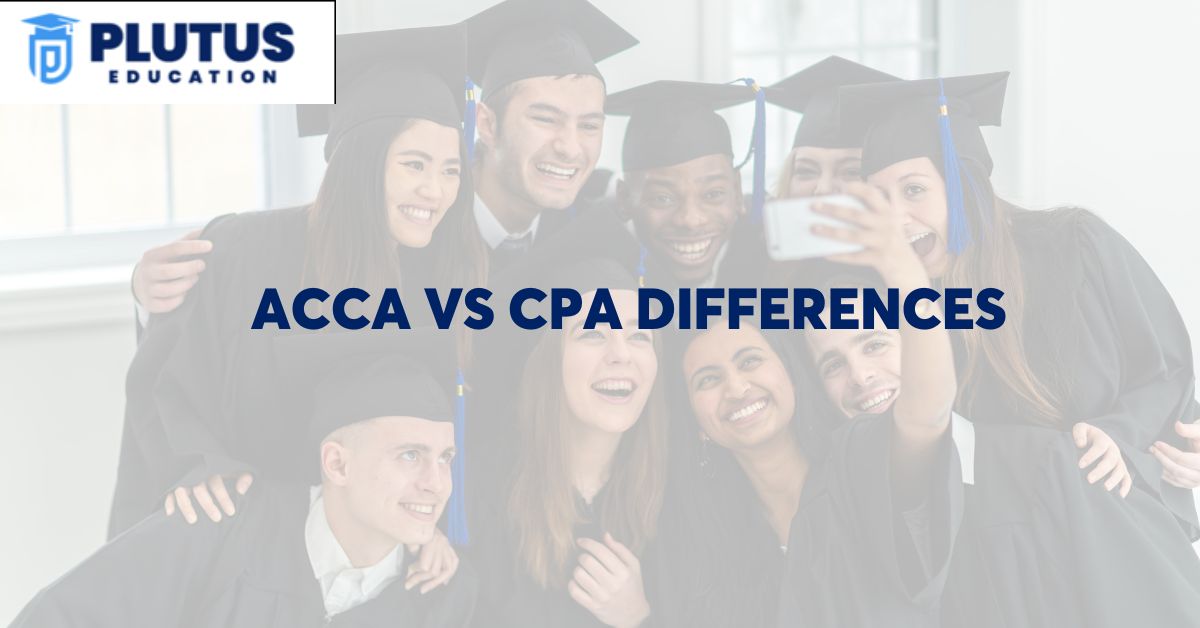 ACCA vs CPA Differences, Difficulty Level, Salary: Which is Better?