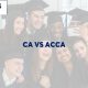 CA vs ACCA