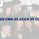 US CMA vs ACCA vs CIMA