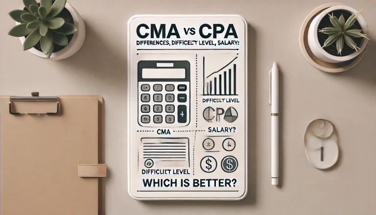 CMA VS CPA-Differences, Difficulty Level, Salary: Which is Better?