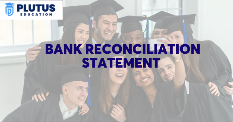 Bank Reconciliation Statement