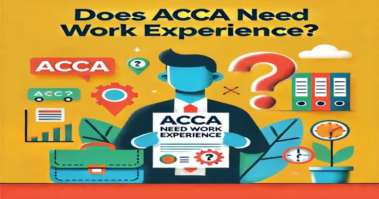 Does ACCA Need Work Experience