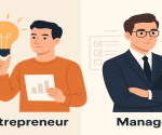Entrepreneur vs Manager