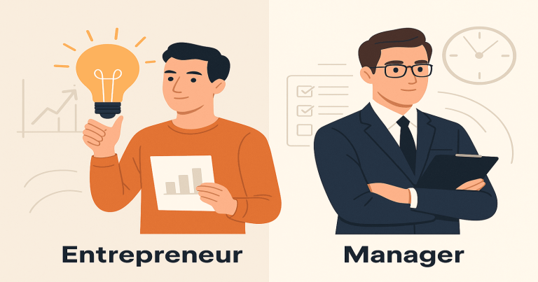 Entrepreneur vs Manager