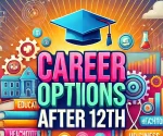 what are the career options after 12th