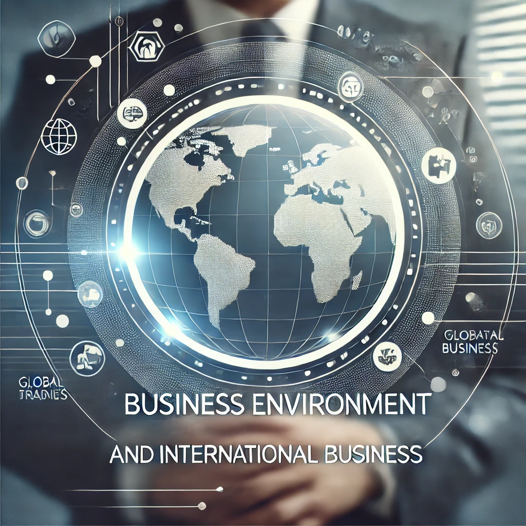 business environment and international business