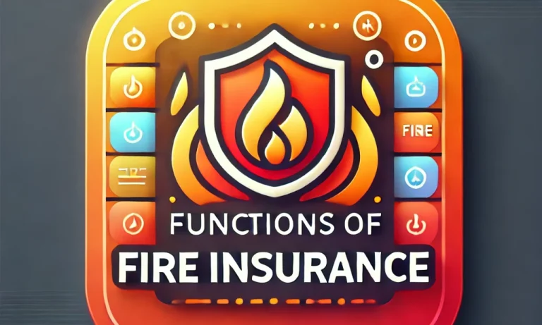 functions of fire insurance