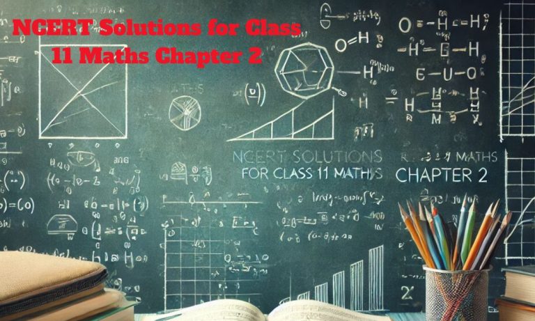 NCERT Solutions for Class 11 Maths Chapter 2