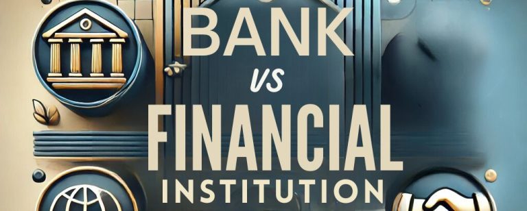 difference between bank and financial institution