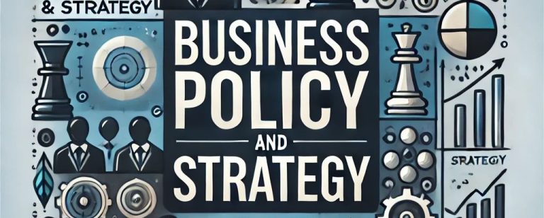 business policy and strategy