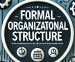 formal organizational structure