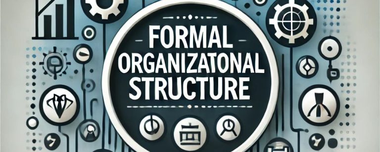 formal organizational structure