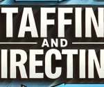 staffing and directing