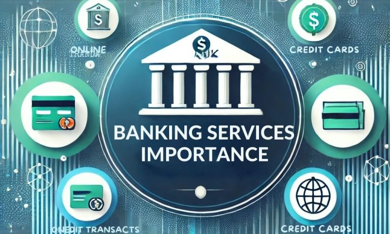 Banking Services Importance