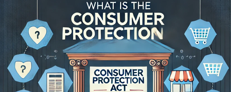 What is the Consumer Protection Act