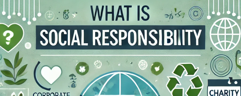 What is Social Responsibility