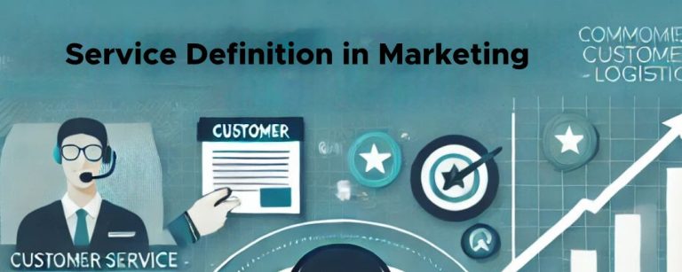 Service Definition in Marketing