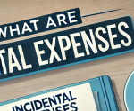 What are Incidental Expenses