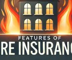 features of fire insurance