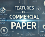 Features of Commercial Papers