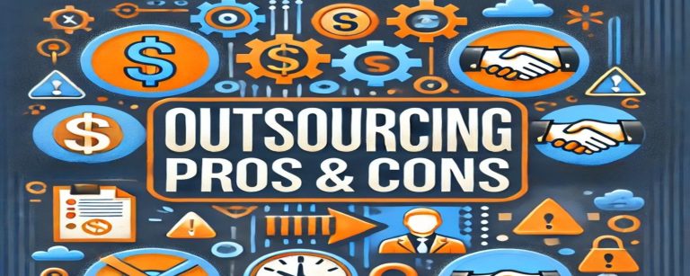 Advantages and Disadvantages of Outsourcing