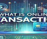 What is Online Transaction