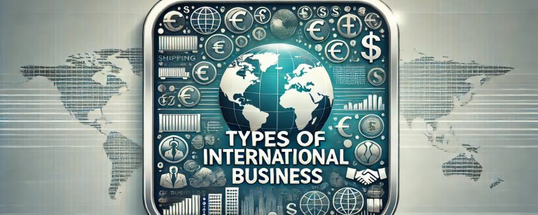 types of international business