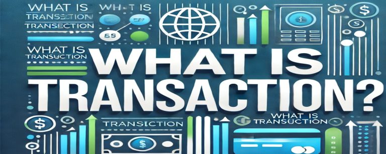 what is transaction