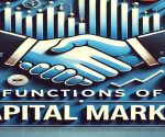 Functions of Capital Market