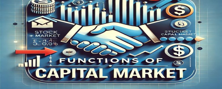 Functions of Capital Market