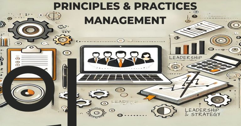 Principles and Practices of Management