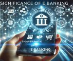 Significance of E Banking