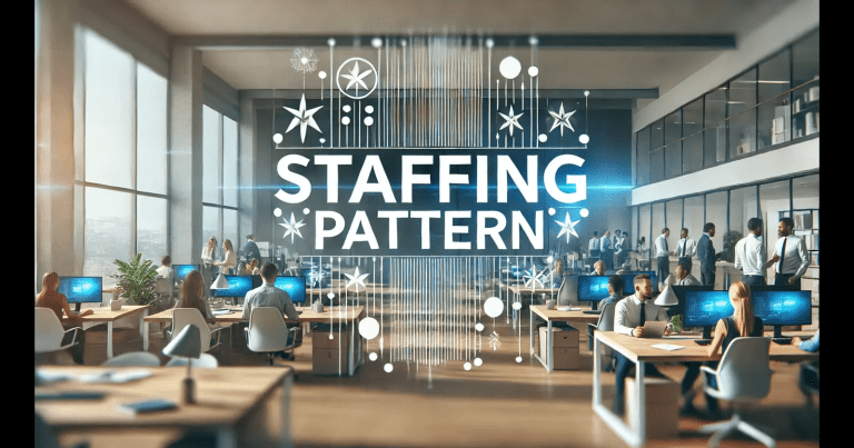 Staffing Pattern