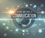 Nature and scope of communication