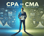 cpa or cma which is better