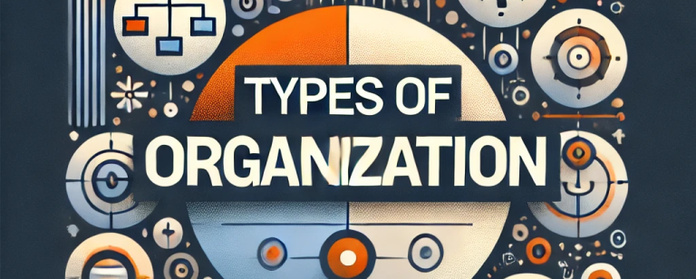 Types of Organization