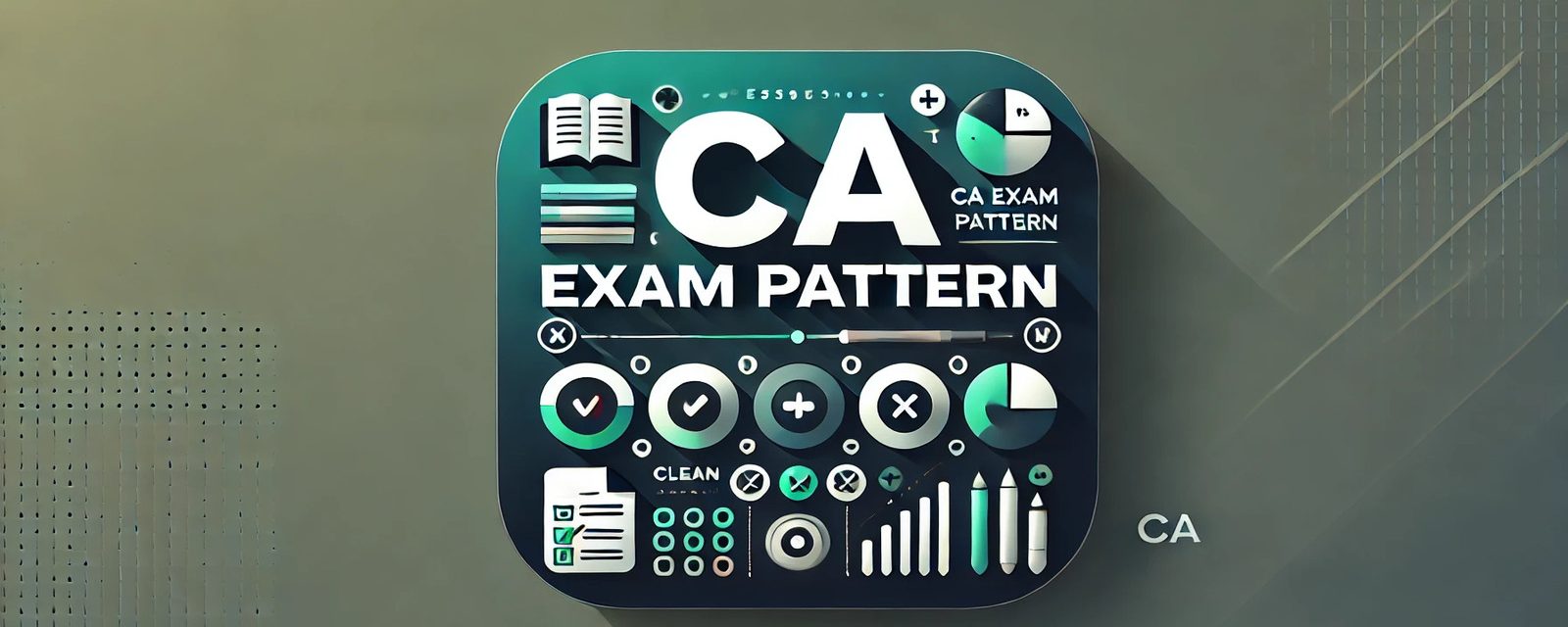 Lacca Exam Pattern CA Exam Pattern: Structure, Marking Scheme, And Passing Criteria