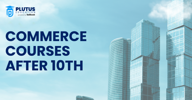 COMMERCE COURSES AFTER 10TH