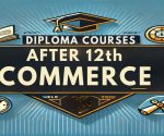 Diploma Courses After 12th Commerce