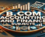 b com accounting and finance subjects