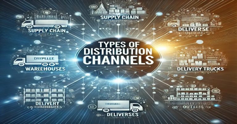 types of distribution channels