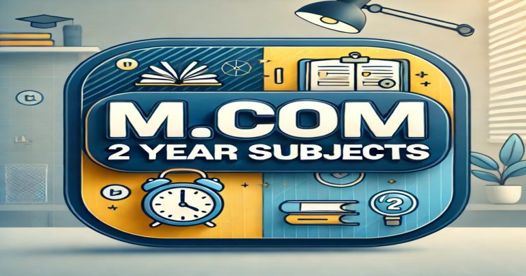 M.Com 2 Year Subjects