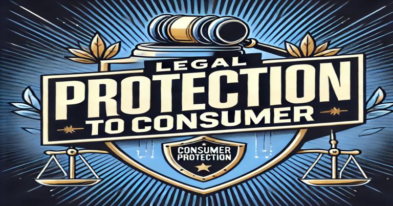 Legal Protection to Consumer