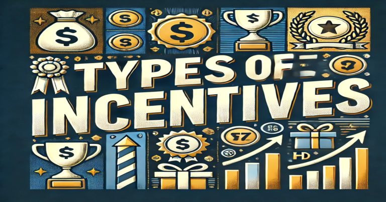 types of incentives